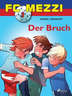 cover image of FC Mezzi 1--Der Bruch